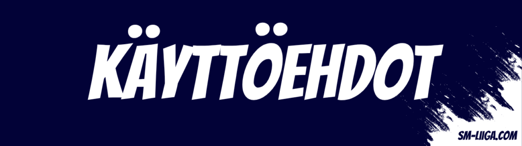 Käyttöehdot Banneri Sm Liiga.com