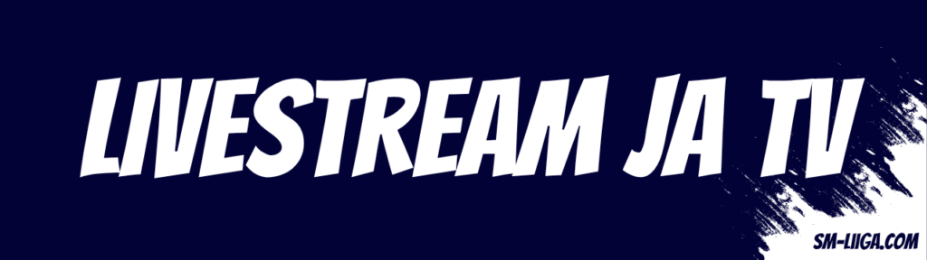 Livestream Ja Tv Banneri Sm Liiga.com